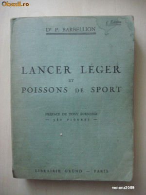 P. Barbellion - Lancer Leger et Poissons de sport (1954) foto