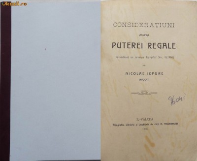 Nicolae Iepure , Consideratiuni asupra puterei regale , Ramnicu Valcea , 1906 foto