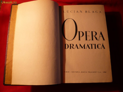 Lucian Blaga - Opera Dramatica - prima editie -1942 foto