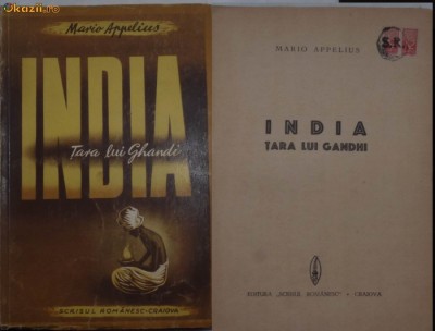 Mario Appelius , India , tara lui Ghandi , Scrisul romanesc , interbelica foto