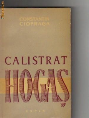 C Ciopraga - Calistrat Hogas foto