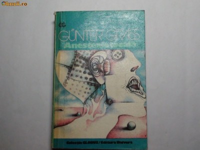 GUNTER GRASS - ANESTEZIE LOCALA RF21/0 foto