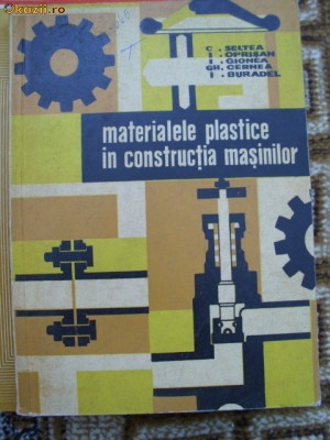 MATERIALELE PLASTICE IN CONSTRUCTIA MASINILOR foto