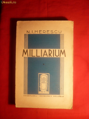 N.I.Herescu - Milliarium - Pt.Clasicism -ed IIa revazuta 1941 foto