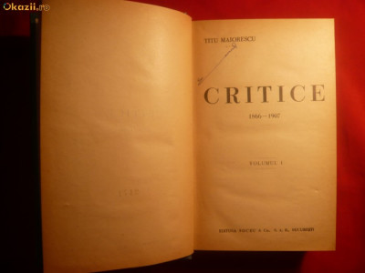 TITU MAIORESCU - CRITICE - vol.I ,IIsi III- ed. 1928 foto