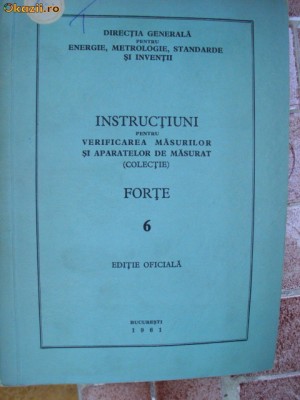 INSTRUCTIUNI PENTRU VERIFICAREA MASURILOR SI APARATELOR DE MASURAT -FORTE foto