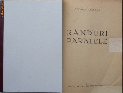 George Pallady , Randuri paralele , 1940 , prima editie foto