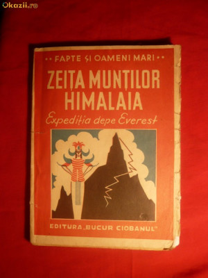Ilie Novac - Zeita Muntilor Himalaia - ed. 1942 foto