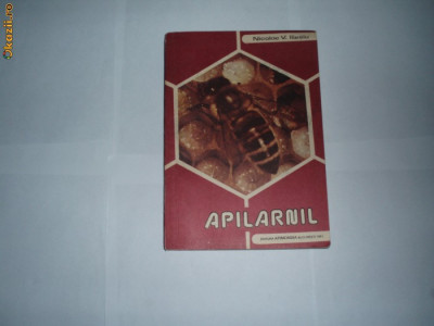 Apilarnil -Nicolae V.Iliesu {stuparit/albinarit/apimondia/albine/ foto