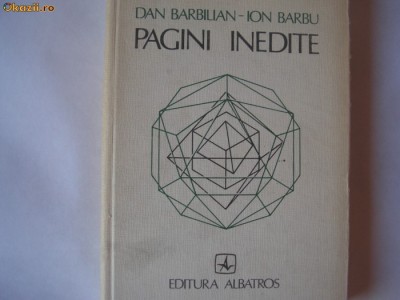 Pagini inedite- Dan Barbilian-Ion Barbu P8 foto