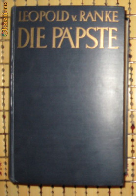 L von Ranke Die Romischen Papste in den letzten vier Jahrhunderten Phaidon Verlag foto