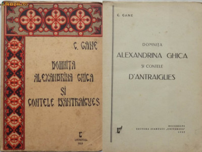 C. Gane , Domnita Alexandrina Ghica si Contele d&amp;#039;Antraigues , 1937 , editia 1 foto