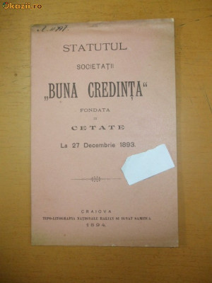 STATUTUL SOCIETATII BUNA CREDINTA CRAIOVA 1894 foto