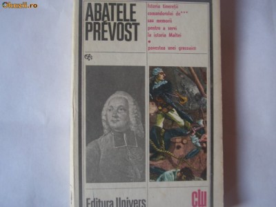 Istoria comandorului de *** sau memorii pentru a servi la istoria Maltei PREVOST foto