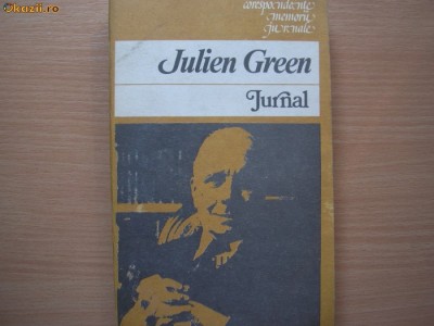 Jurnal - Julien Green,c2,RF11/1 foto