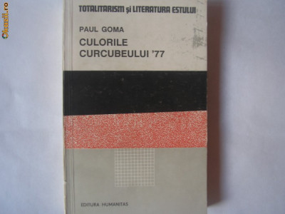 Culorile Curcubeului &amp;#039;77 - Paul Goma P8 foto