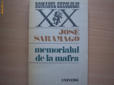 Jose Saramago MEMORIALUL DE LA MAFRA,C4 foto