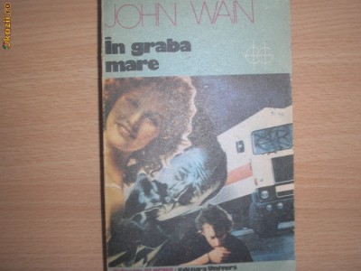 In graba mare - Autor : John Wain,R2 foto