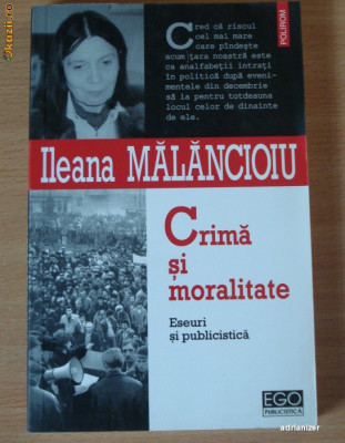 Crima si moralitate - Ileana Malancioiu foto