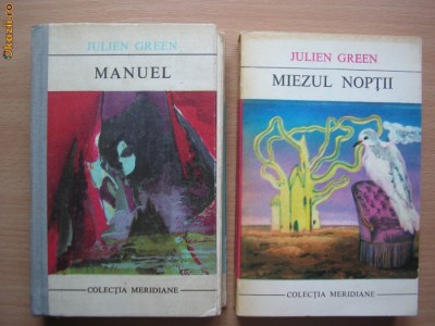 Julien Green MIEZUL NOPTII/MANUEL{2 volume}.R2 foto