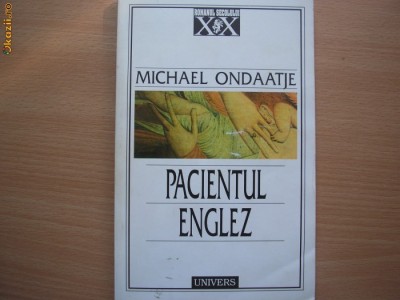 MICHAEL ORDAATJE - PACIENTUL ENGLEZ P8 foto