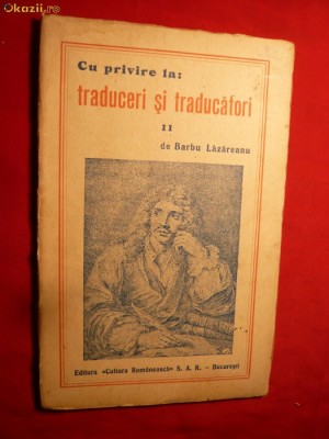 Barbu Lazareanu - Cu privire la :Traduceri...-Ed. Interbelica foto