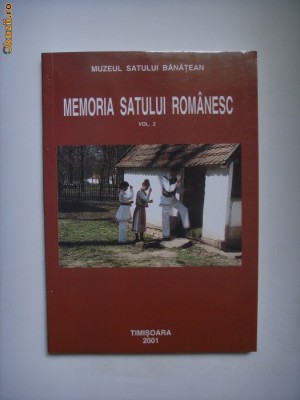 BANAT-ANUAR MEMORIA SATULUI ROMANESC,2,MUZEUL SATULUI TIMISOARA,2001 foto
