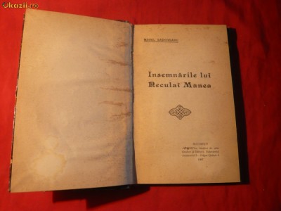 M. SADOVEANU -Insemnarile lui Nicolae Manea -Prima Ed. 1907, 228 p Desene Stoica foto