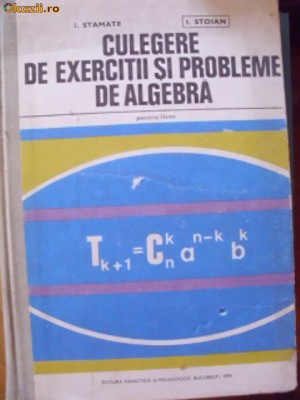 CULEGERE DE EXERCITII SI PROBLEMEDE ALGEBRA foto