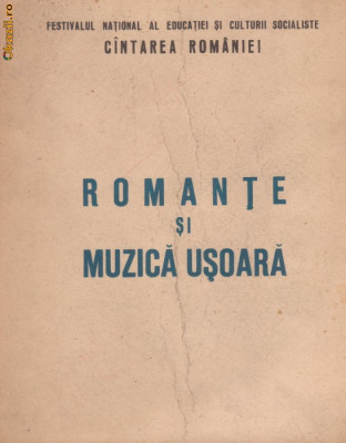ROMANTE SI MUZICA USOARA (Festivalul Cantarea Romaniei - 1977) foto