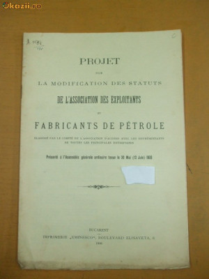 Projet statuts Fabricants de petrole Bucarest 1906 foto