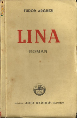 Tudor Arghezi / LINA - editia I, 1942 foto