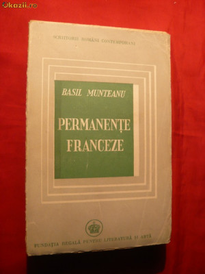 Basil Munteanu - Permanente Franceze vol 1 - I.Ed. 1946 foto