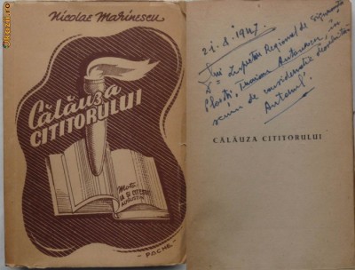 Nicolae Marinescu , Calauza cititorului , Ploiesti , 1947 , ed. 1 , cu autograf foto