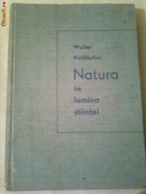 NATURA IN LUMINA STIINTEI ~ WALTER HOLLITSCHER foto
