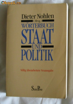 Dieter Nohlen (hrsg.) Worterbuch Staat und POlitik Piper 1995 hartie velina foto
