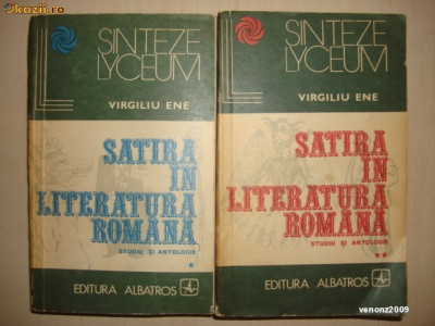 VIRGILIU ENE - SATIRA IN LITERATURA ROMANA 2 volume foto