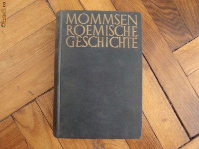 Theodor Mommsen - Romische Geschichte - 1932 foto