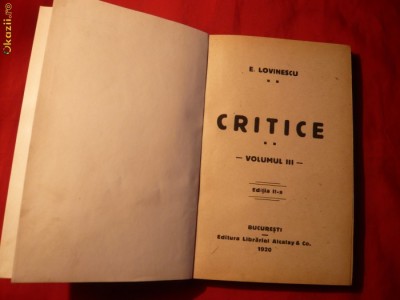 Eugen Lovinescu - CRITICE 1920 , vol.3 ,Ed. a II a foto