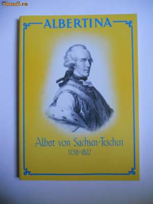 GALERIA ALBERTINA VIENA-ALBUM COMEMORATIV-ALBERT VON SASCHEN-TESCHEN(1738-1822) foto