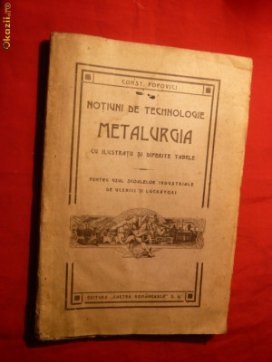 C-tin Popovici - Tehnologie Metalurgica - ed. 1922 foto