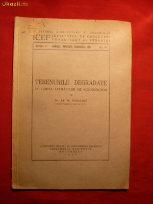 At.M.Haralamb - Terenurile Degradate - 1948 foto