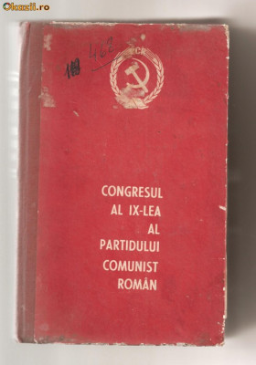 (C613) CONGRESUL AL IX-LEA AL PARTIDULUI COMUNIST ROMAN, 1966 foto