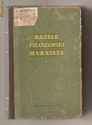 (C601) BAZELE FILOZOFIEI MARXISTE, ACADEMIA DE STIINTE A URSS, 1959 foto