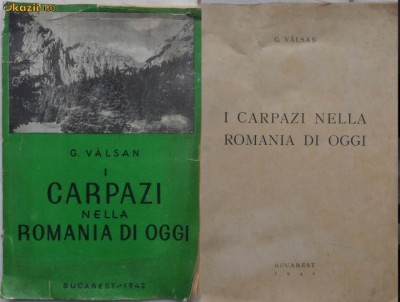Valsan , Carpatii din Romania , 1942 , in limba italiana foto