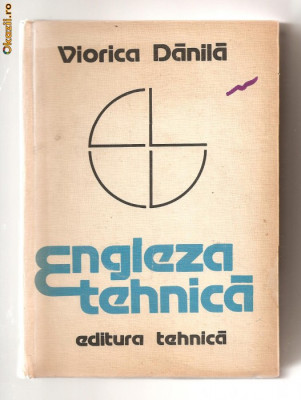 (C590) ENGLEZA TEHNICA DE VIORICA DANILA foto