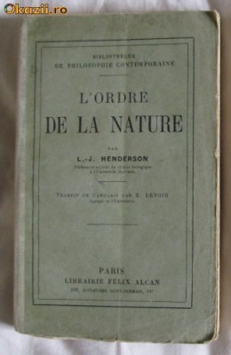 L J Henderson L&amp;#039;Ordre de la nature Paris Alcan 1924 foto