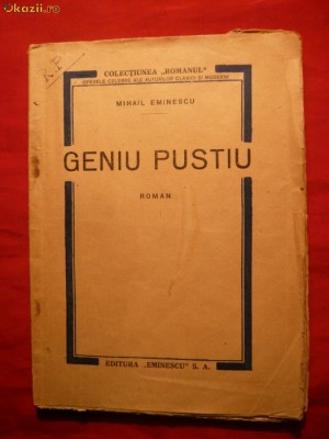 M.Eminescu -Geniu Pustiu -cca.1928 foto