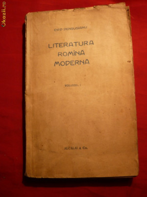 Ovid Densusianu - Literatura Romana Moderna vol1 1920 ,Prima Ed. foto