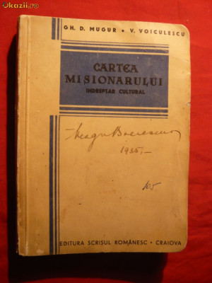 Gh.D.Mugur si V.Voiculescu - Cartea Misionarului -1930 foto